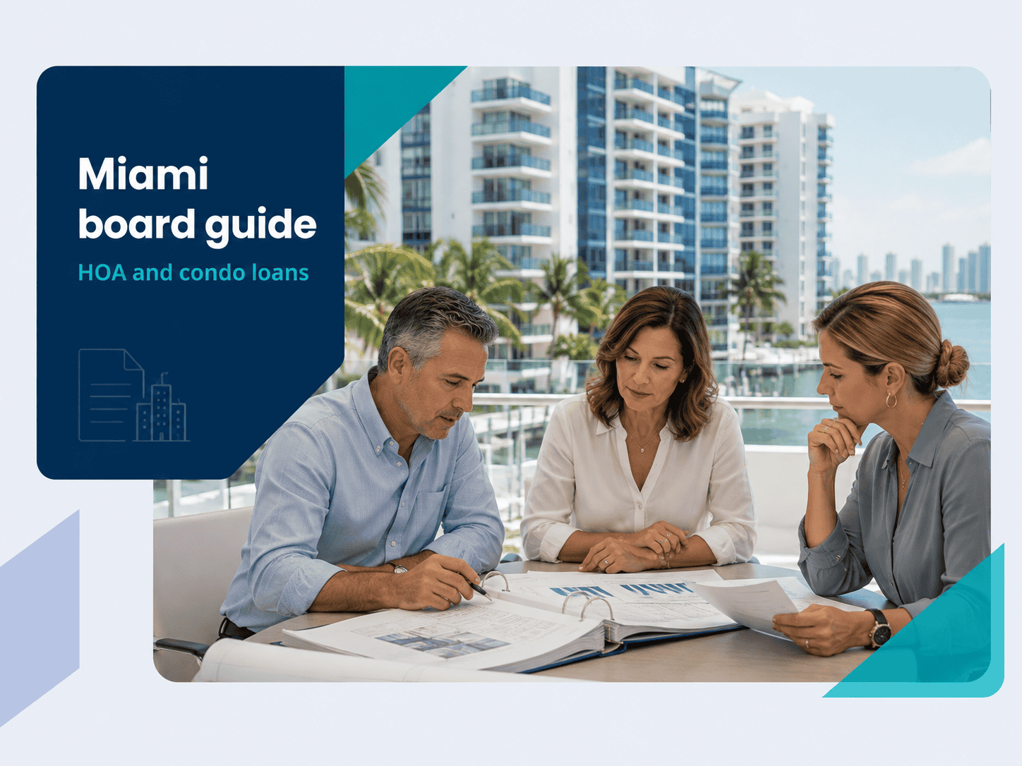 HOA and condo association loans in Miami: A board’s guide