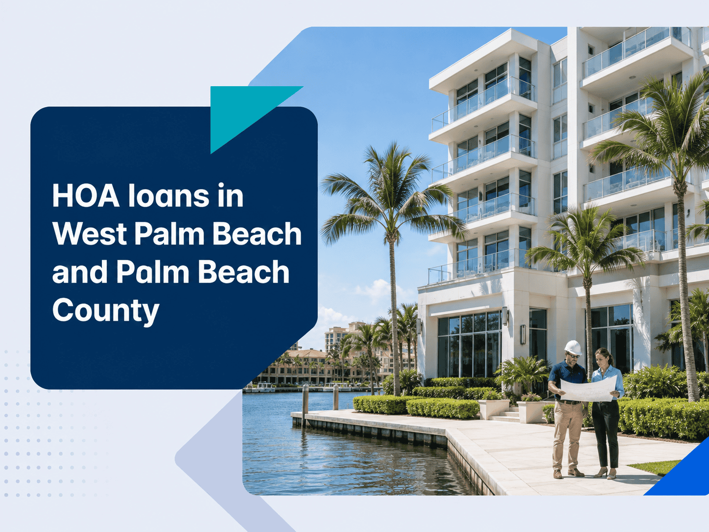 HOA loans in West Palm Beach and Palm Beach County